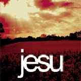 Jesu - Heart Ache